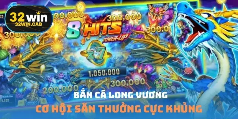 Bắn cá long vương