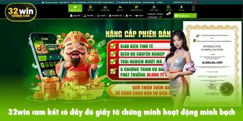 32win cam kết có đầy đủ giấy tờ chứng minh hoạt động minh bạch