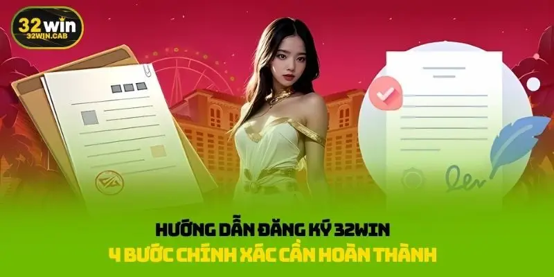 Hướng dẫn đăng ký 32win