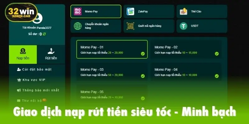 Giao dịch nạp rút tiền siêu tốc, minh bạch